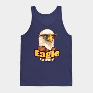 Eagle to Learn Tank Top